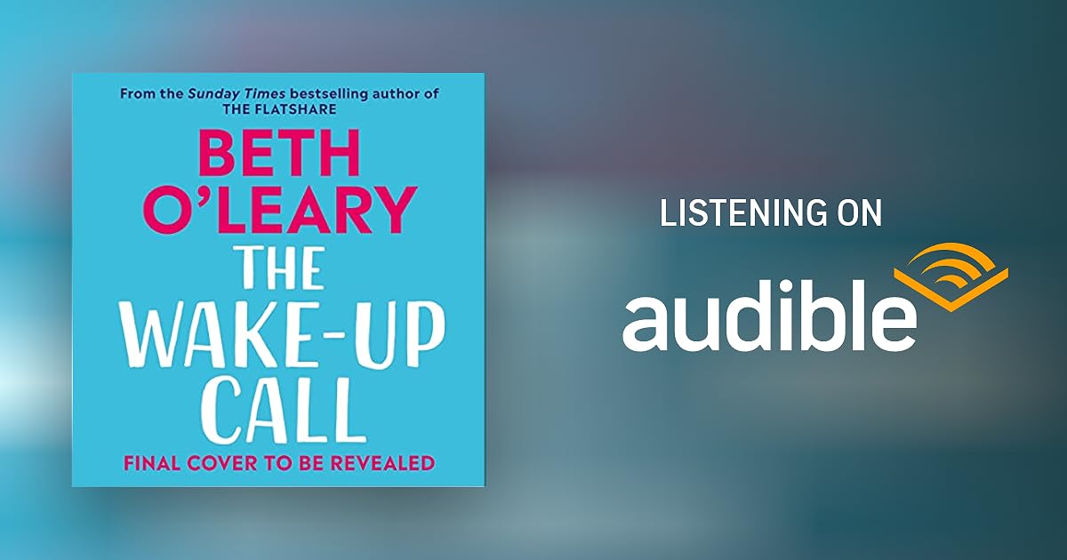 The WakeUp Call by Beth O